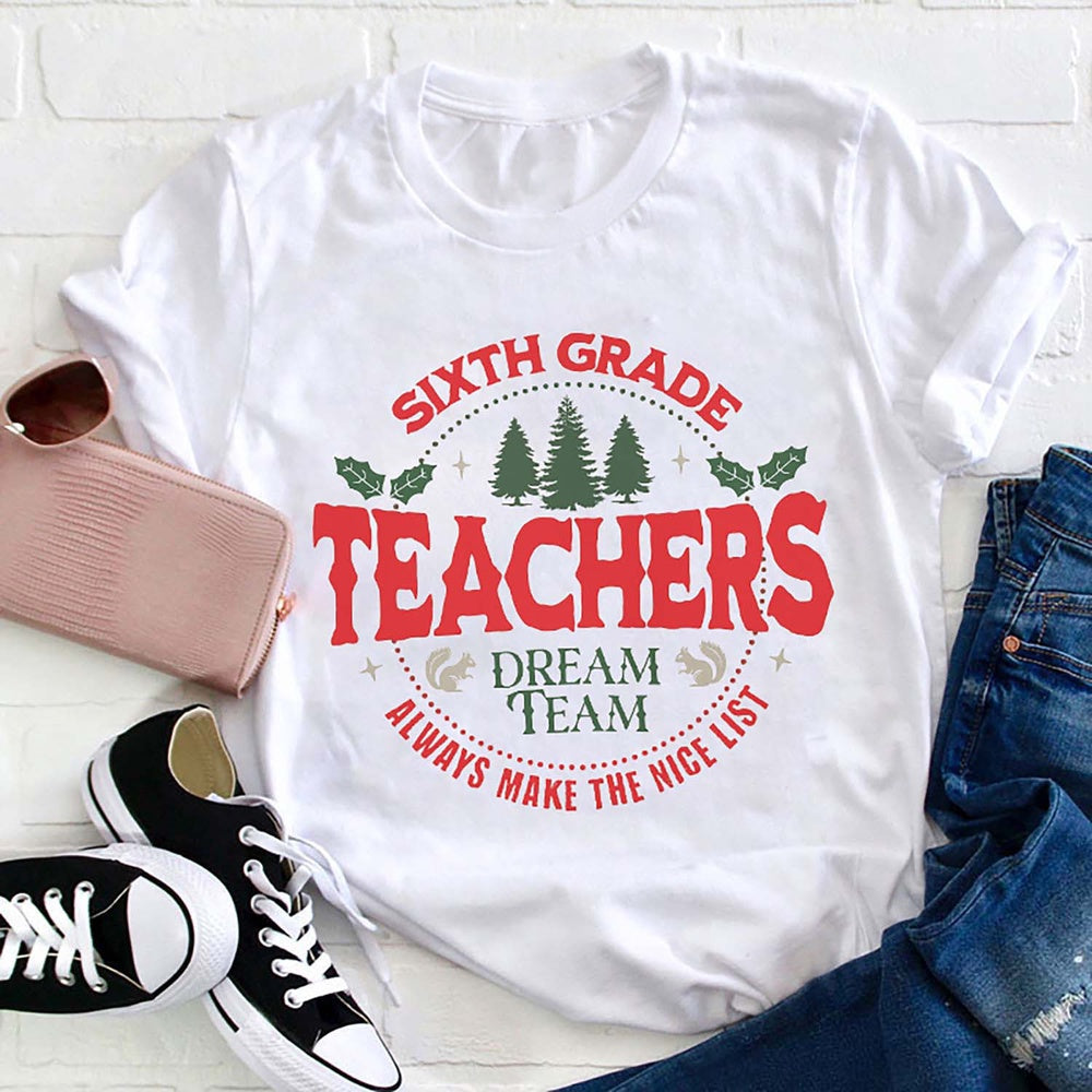 Personalized Grade Dream Team Christmas T Shirt, Merry T Shirt, Unisex Christmas Shirts