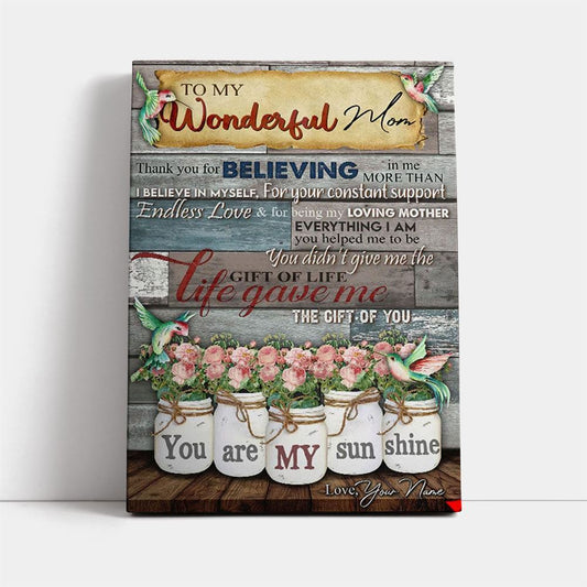 Personalized Thank You For Believing Me Mother's Day Canvas, Mother's Day Canvas Art, Gift For Mom, Birthday Gift, Mother's Day Wall Art