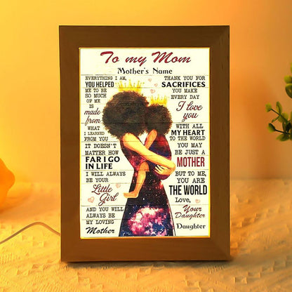 Personalized To My Mom Everything I Am Mother's Day Frame Lamp, Mother's Day Night Light, Best Mom Ever, Gift For Mom