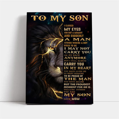 Personalized To My Son I Close My Eyes For But A Moment And Suddenly Canvas, Mother's Day Canvas Art, Gift For Mom, Mother's Day Wall Art