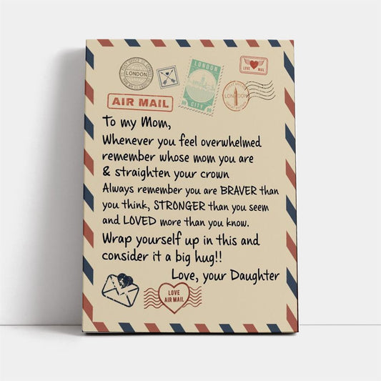 Personalized Whenever You Feel Overwhelmed Remember Whose Mom You Are Air Mail Canvas, Mother's Day Canvas Art, Gift For Mom