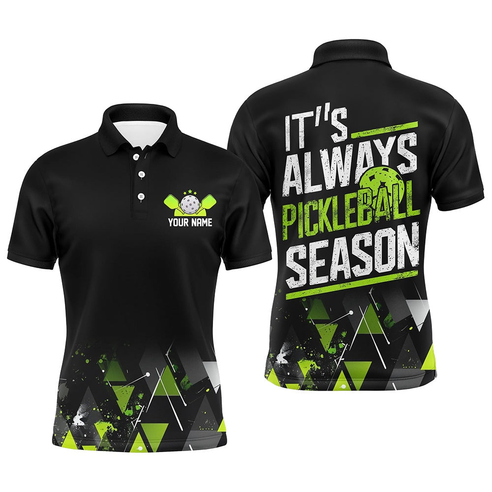Pickleball Polo Shirts, It'S Always Pickleball Season Men'S Pickleball Outfits Custom Pickleball Team Uniform Green