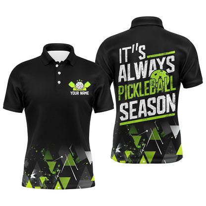 Pickleball Polo Shirts, It'S Always Pickleball Season Men'S Pickleball Outfits Custom Pickleball Team Uniform Green