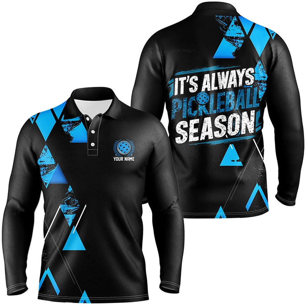 Pickleball Polo Shirts, Men'S Pickleball Shirts With Custom Name Sayings It'S Always Pickleball Season Blue