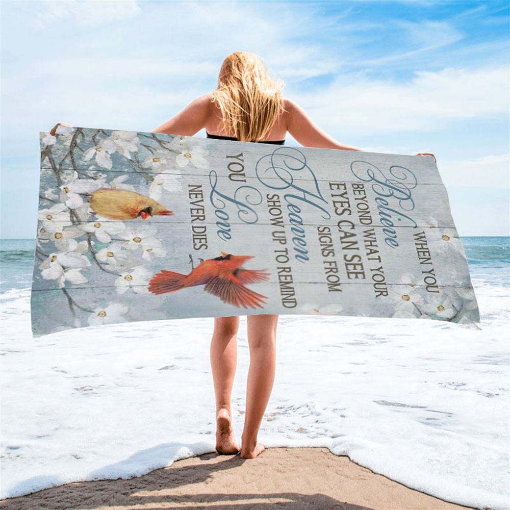 Pretty Cardinal When You Believe Beyond What Your Eyes Can See Beach Towel, Christian Beach Towel, Christian Gift, Gift For Women