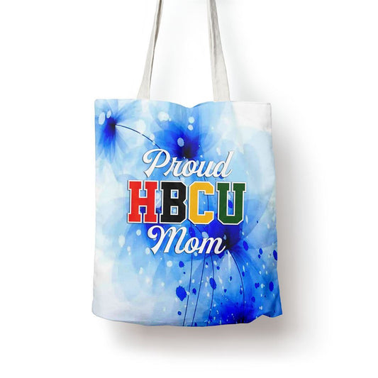 Proud Hbcu Mom Black College And University Mothers Day Tote Bag, Women Tote Bag, Canvas Tote Bag, Printed Tote Bag