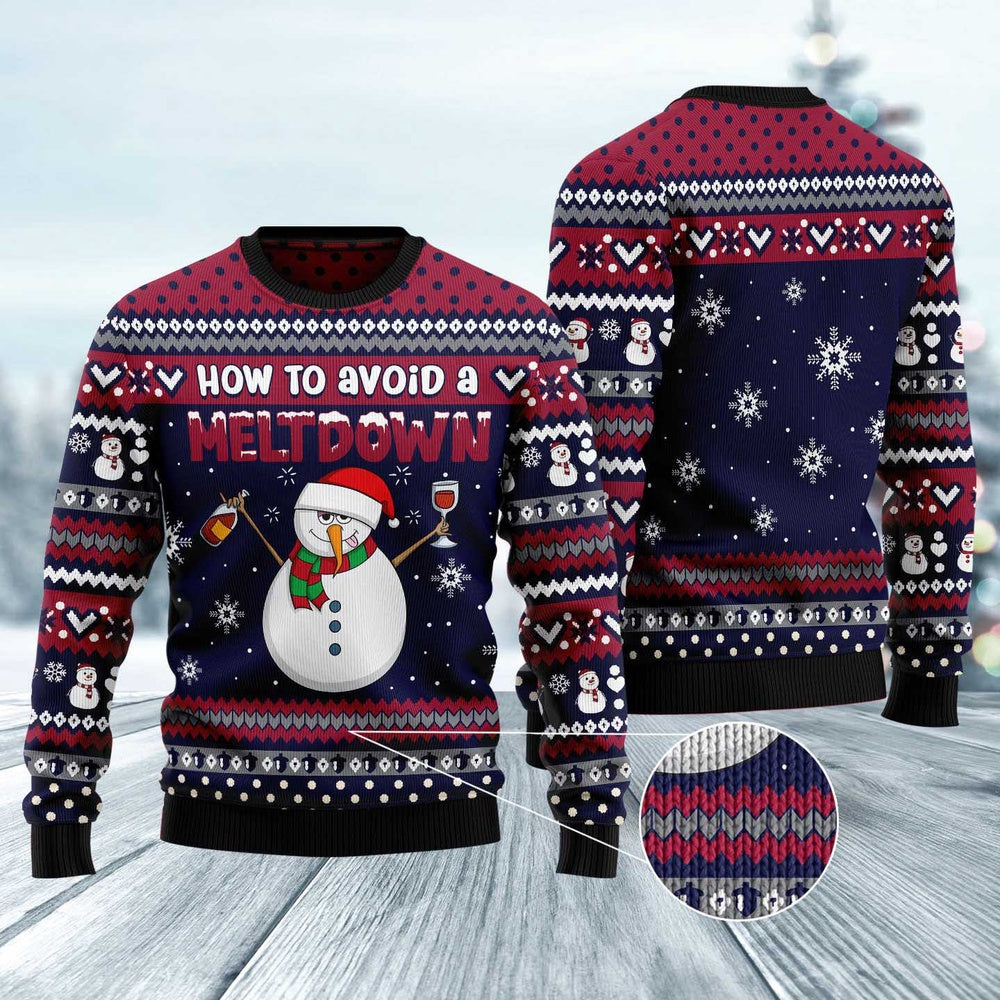 Red Wine Snowman How To Avoid A Meltdown Ugly Christmas Sweater, Funny Xmas Sweater, Sweater Xmas
