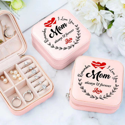 Remember I Love You Always & Forever Jewelry Box, Gift For Mother's Day, Mother's Day Jewelry Case, Gift For Her