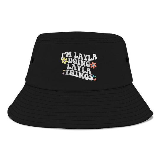 Retro Groovy Im Layla Doing Layla Things Funny Bucket Hat, Mother's Day Bucker Hat, Mother's Day Gift, Women's Sun Hats