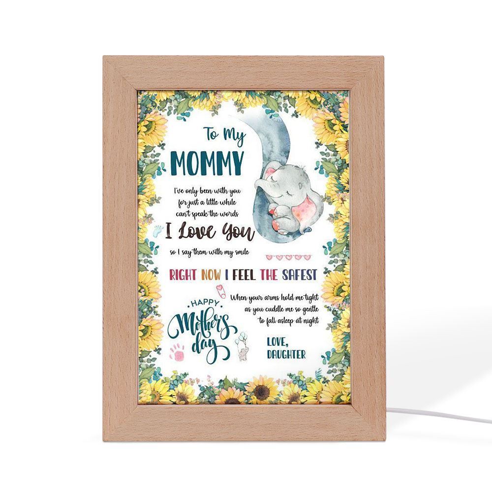 Right Now I Feel The Safest Frame Lamp, Mother's Day Night Light, Best Mom Ever, Gift For Mom