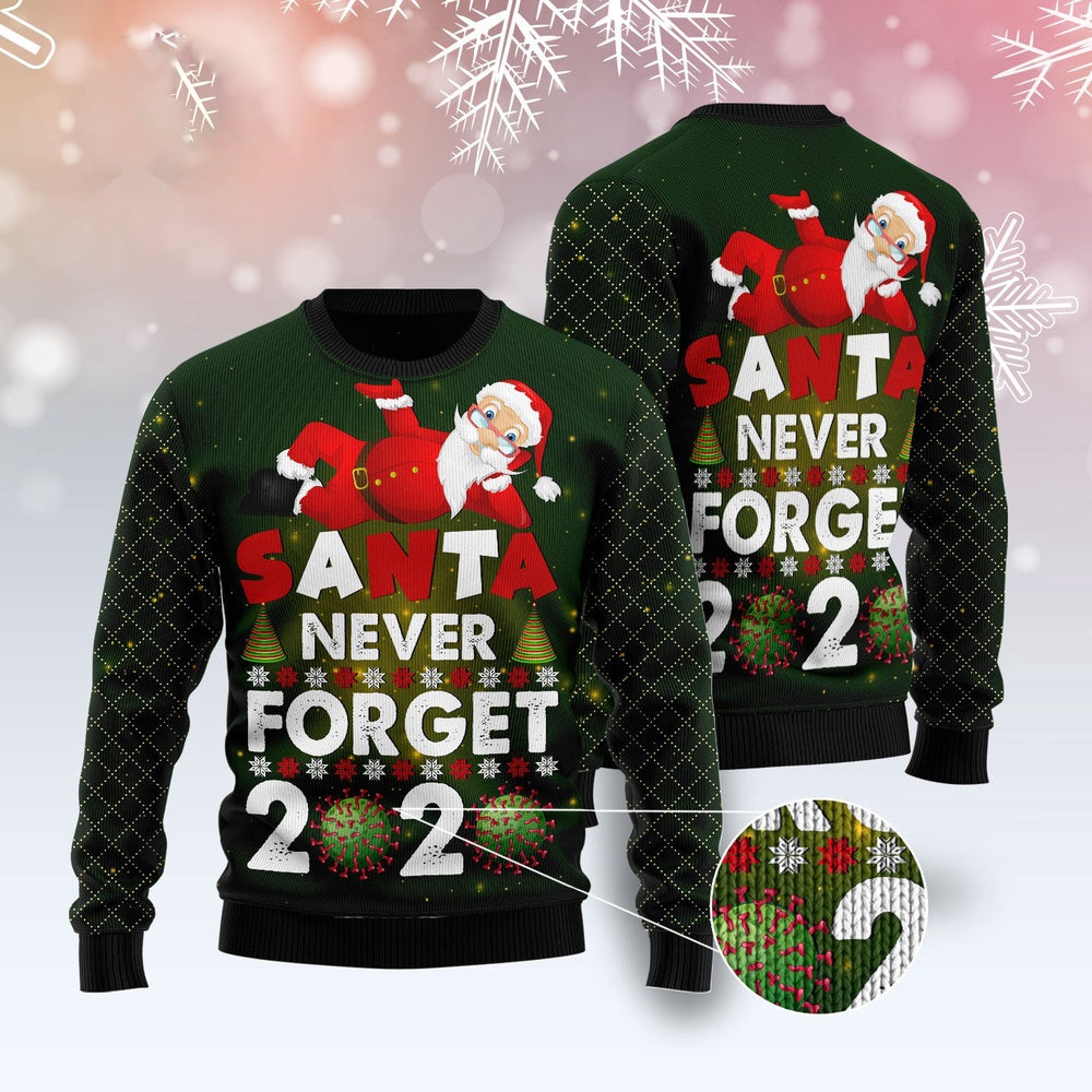 Santa Never Forget Ugly Christmas Sweater, Funny Xmas Sweater, Sweater Xmas