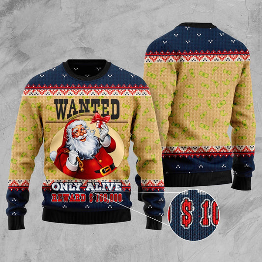 Satan Claus Wanted Only Alive Ugly Christmas Sweater, Funny Xmas Sweater, Sweater Xmas