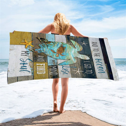 Sea Turtle To The Ocean I Lose My Mind Beach Towel - Inspirational Beach Towel - Christian Beach Towel