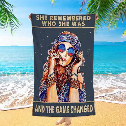 She Remembered Who She Was And The Game Changed Beach Towel - Encouragement Gifts For Women - Girls Teens Bedroom Decor