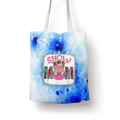 Show Mom Pig Print Leopard For Mothers Day Pig Lovers Tote Bag, Women Tote Bag, Canvas Tote Bag, Printed Tote Bag