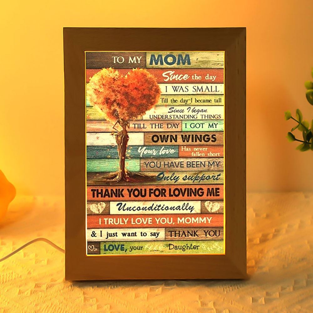 Since The Day I Was Small Mother's Day Frame Lamp, Mother's Day Night Light, Best Mom Ever, Gift For Mom