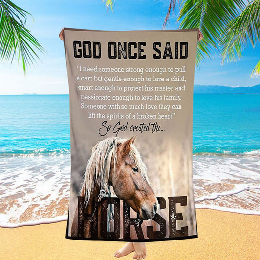 So God Created The Horse Beach Towel - Perfect Gift For Vets & Horse Lovers! - Christian Beach Towel Decor