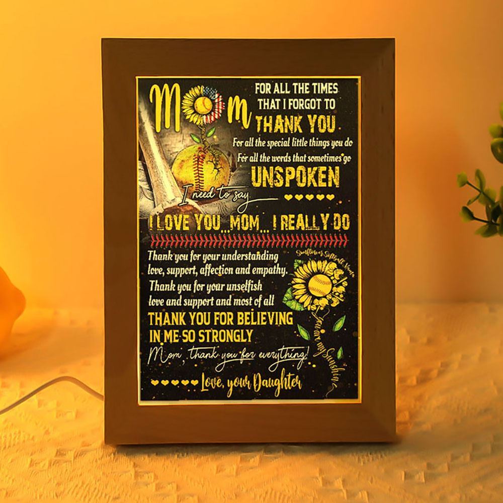 Softball Daughter To Mom, Thank You For Everything Frame Lamp, Mother's Day Night Light, Best Mom Ever, Gift For Mom