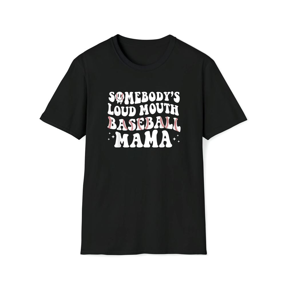 Somebodys Loud Mouth Baseball Mama Mother's Day Mom Life Premium T Shirt, Mother's Day Premium T Shirt, Mother's Day Gift, Mom Shirt