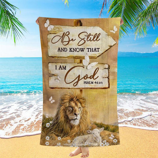 Stunning Lion, Wooden Sign, Be Still And Know That I Am God Beach Towel, Christian Beach Towel, Christian Gift, Gift For Women