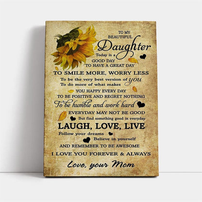 Sunflower Canvas Mom To Daughter Today Is A Good Day, Mother's Day Canvas Art, Gift For Mom, Birthday Gift, Mother's Day Wall Art