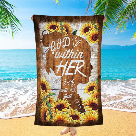 Sunflower Shadow Girl God Is Within Her She Will Not Fail Beach Towel - Christian Art - Bible Verse Beach Towel - Religious Beach Towel