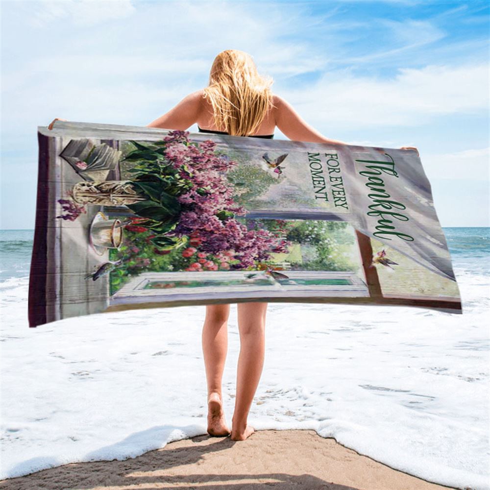 Thankful For Every Moment Lavender Peaceful Hummingbird Beach Towel - Inspirational Beach Towel - Christian Beach Towel