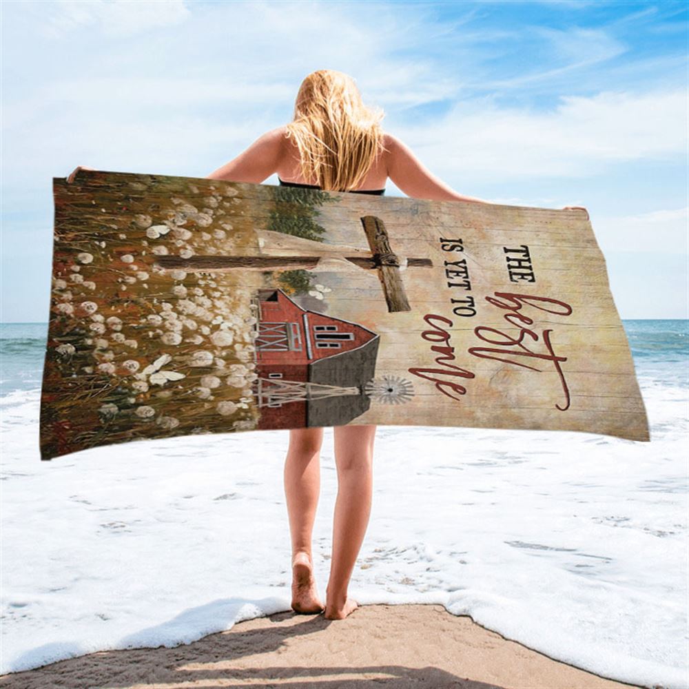 The Best Is Yet To Come Dandelion Field Wooden Cross Beach Towel - Inspirational Beach Towel - Christian Beach Towel