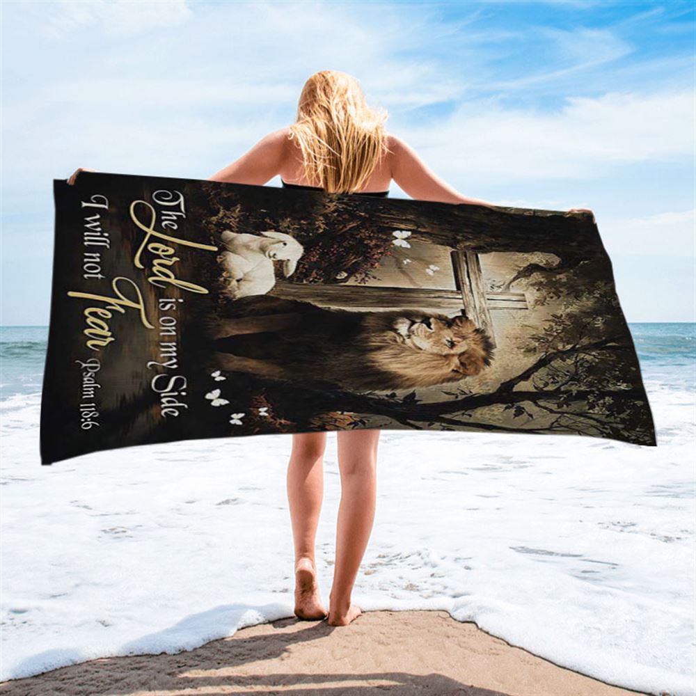 The Lord Is On My Side Beach Towel - Lion Lamb Of God Wooden Cross Beach Towel - Inspirational Beach Towel - Christian Beach Towel