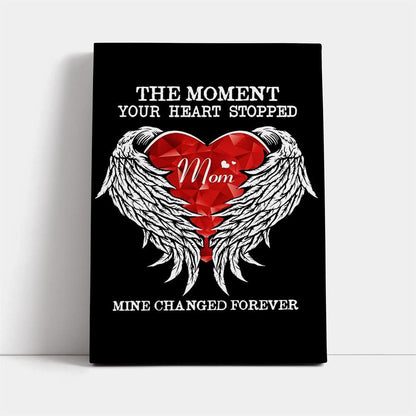 The Moment Your Heart Stopped Canvas, Mother's Day Canvas Art, Gift For Mom, Birthday Gift, Mother's Day Wall Art