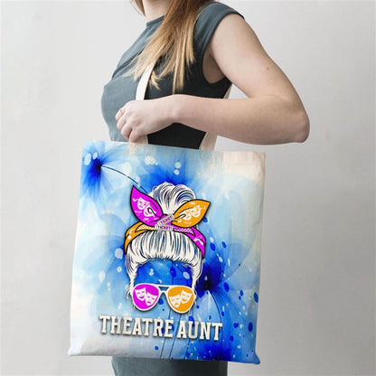 Theatre Aunt Messy Bun Theatre Actress Aunt Theater Auntie Tote Bag, Women Tote Bag, Canvas Tote Bag, Printed Tote Bag