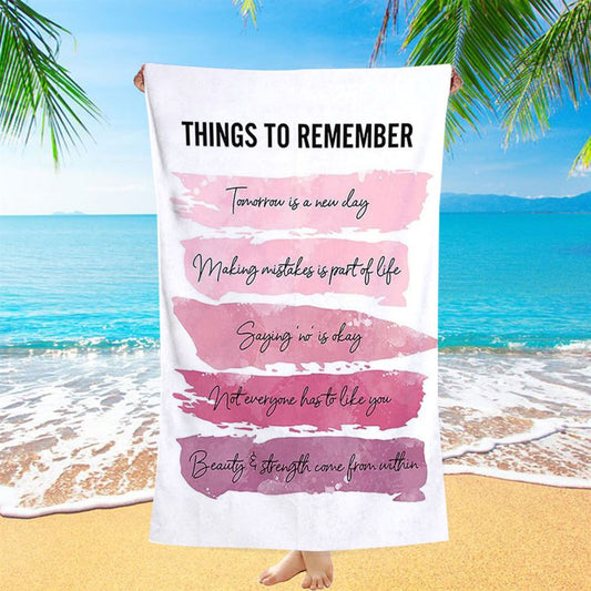 Things To Rememver Beach Towel -Encouragement Gifts For Women, Girls, Teens, Daughter, Bff