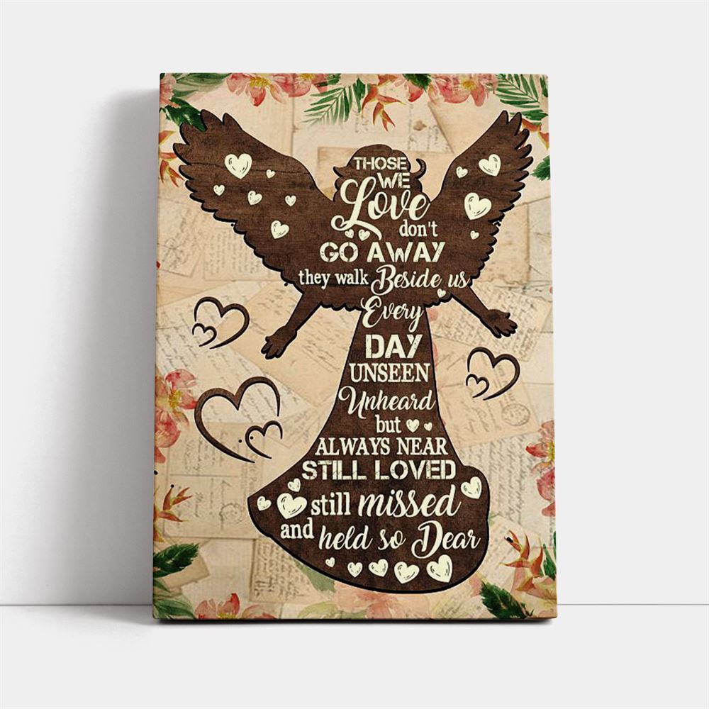 Those We Love Don'T Go Away Canvas, Mother's Day Canvas Art, Gift For Mom, Birthday Gift, Mother's Day Wall Art
