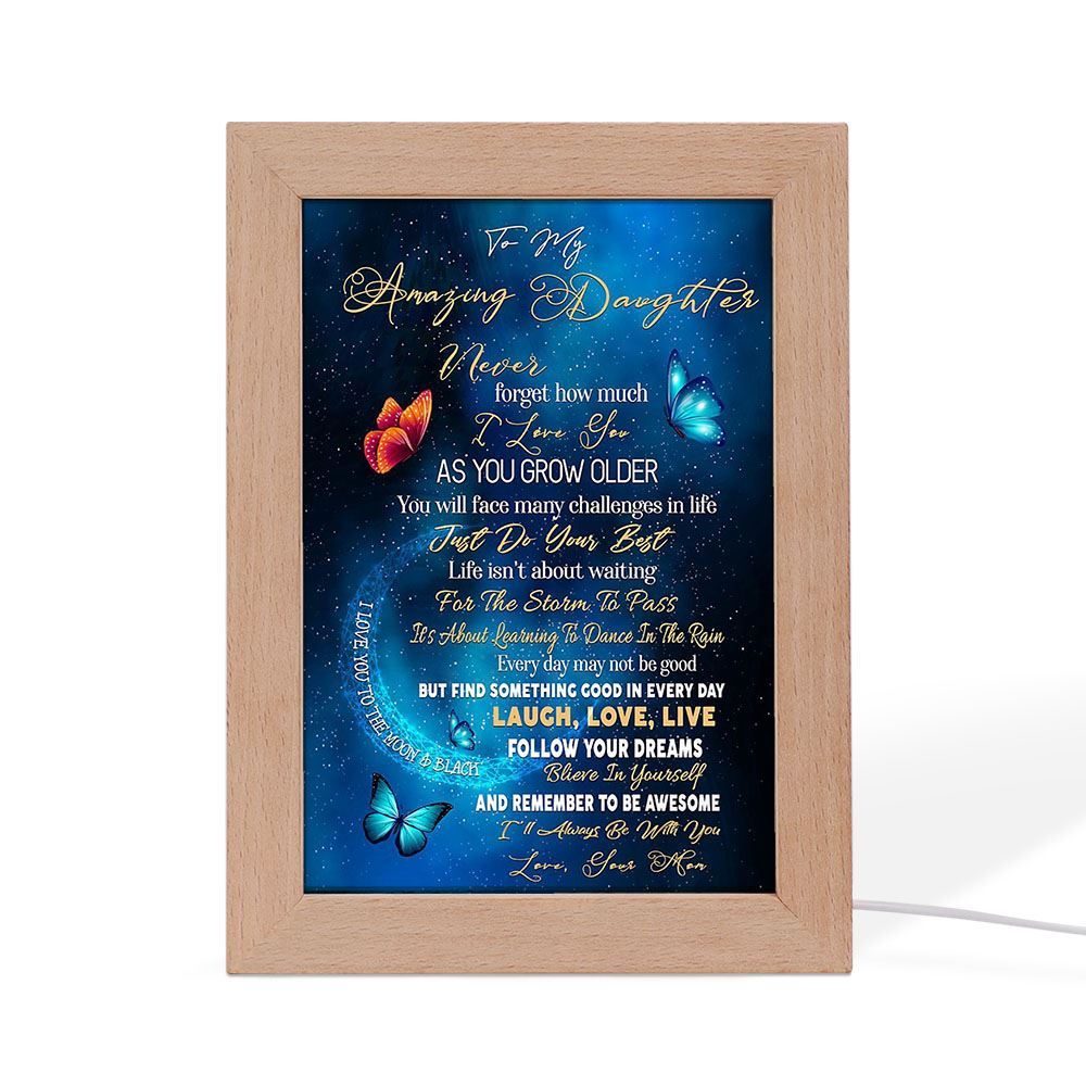To My Amazing Daughter Butterflies - Love Your Mom Vertical Frame Lamp, Mother's Day Night Light, Best Mom Ever, Gift For Mom