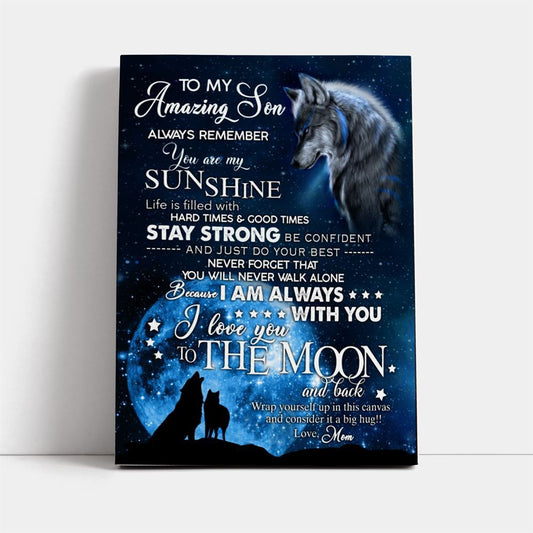 To My Amazing Son Love From Mom Canvas, Mother's Day Canvas Art, Gift For Mom, Birthday Gift, Mother's Day Wall Art