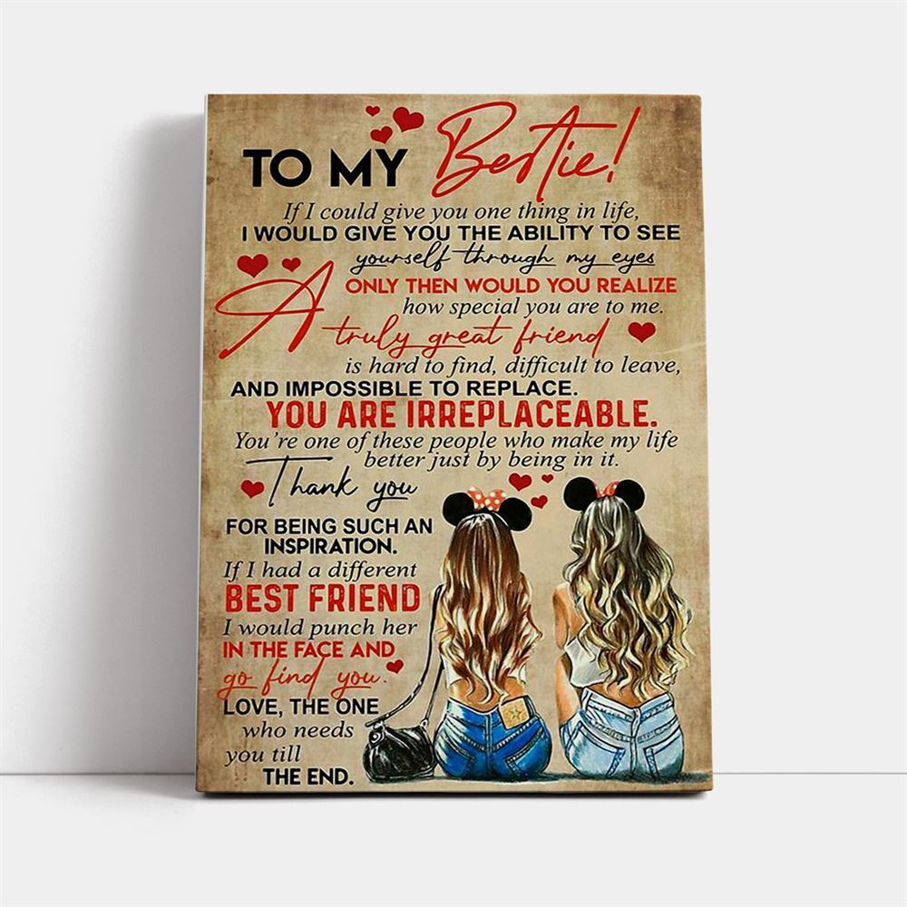 To My Bestie Best Friend Canvas, Mother's Day Canvas Art, Gift For Mom, Birthday Gift, Mother's Day Wall Art