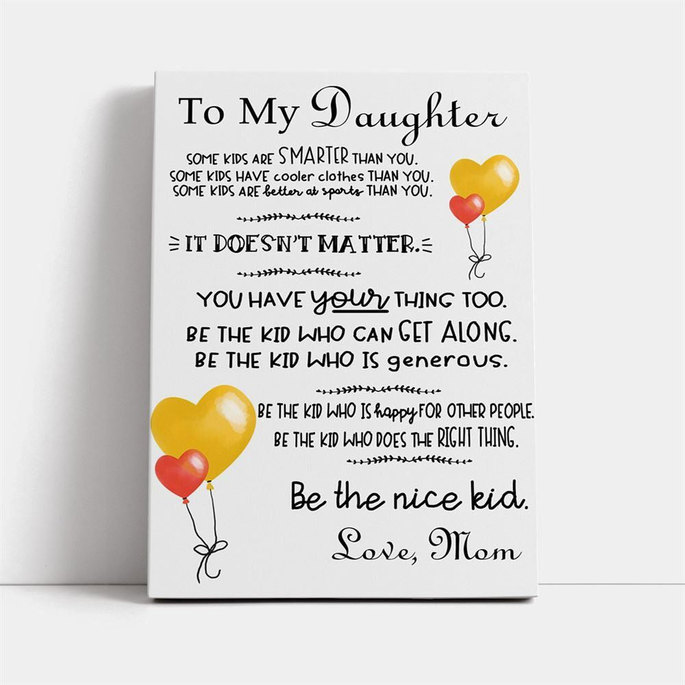 To My Daughter From Mom Vertical Canvas, Mother's Day Canvas Art, Gift For Mom, Birthday Gift, Mother's Day Wall Art