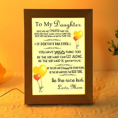 To My Daughter From Mom Vertical Frame Lamp, Mother's Day Night Light, Best Mom Ever, Gift For Mom