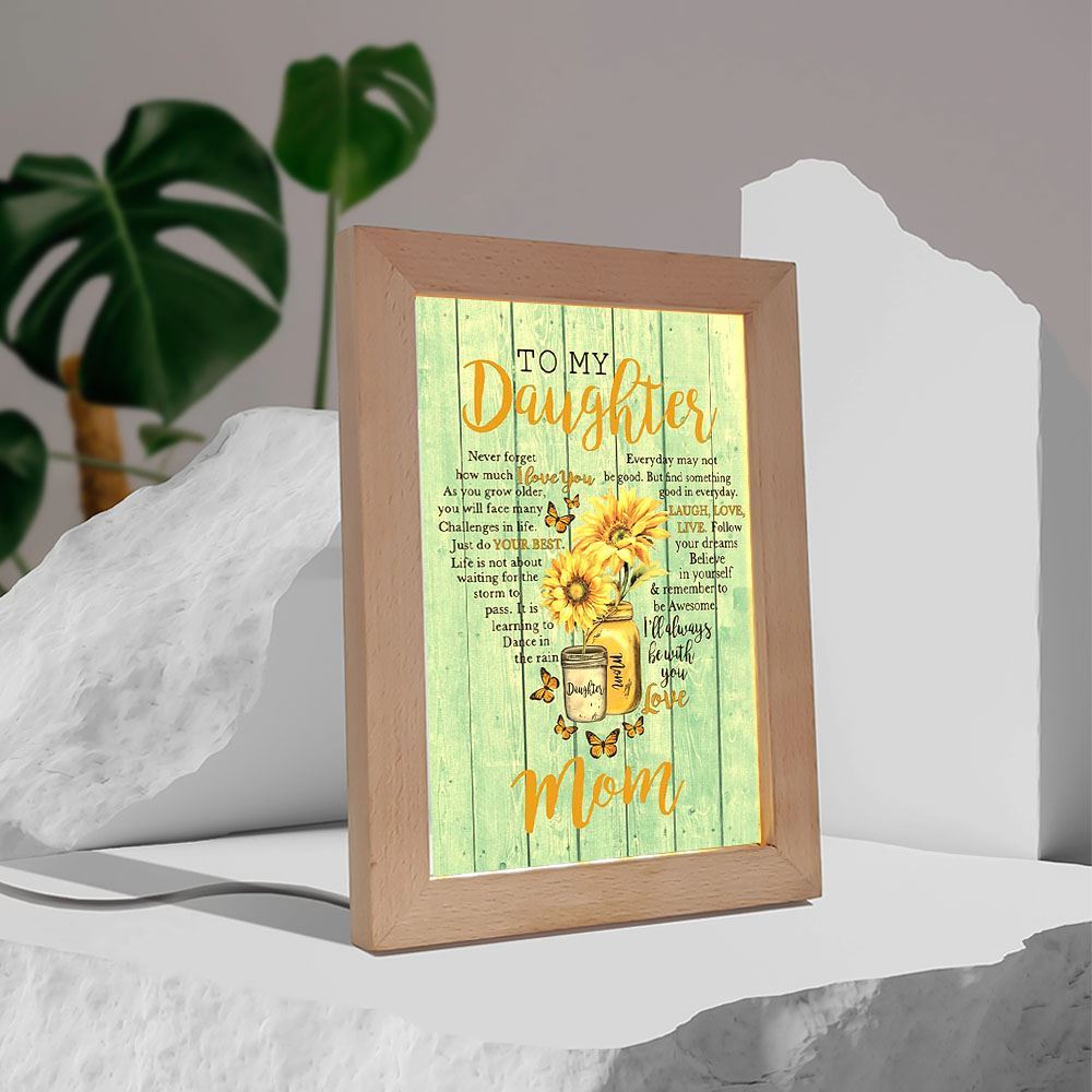To My Daughter Sunlower Heart Shaped Frame Lamp Never Forget How Much I Love You, Mother's Day Night Light, Best Mom Ever, Gift For Mom