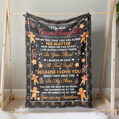 To My Dear Granddaughter Christmas Blanket, Never Feel That You Are Alone, I Am In You Heart Blanket, Christmas Blanket