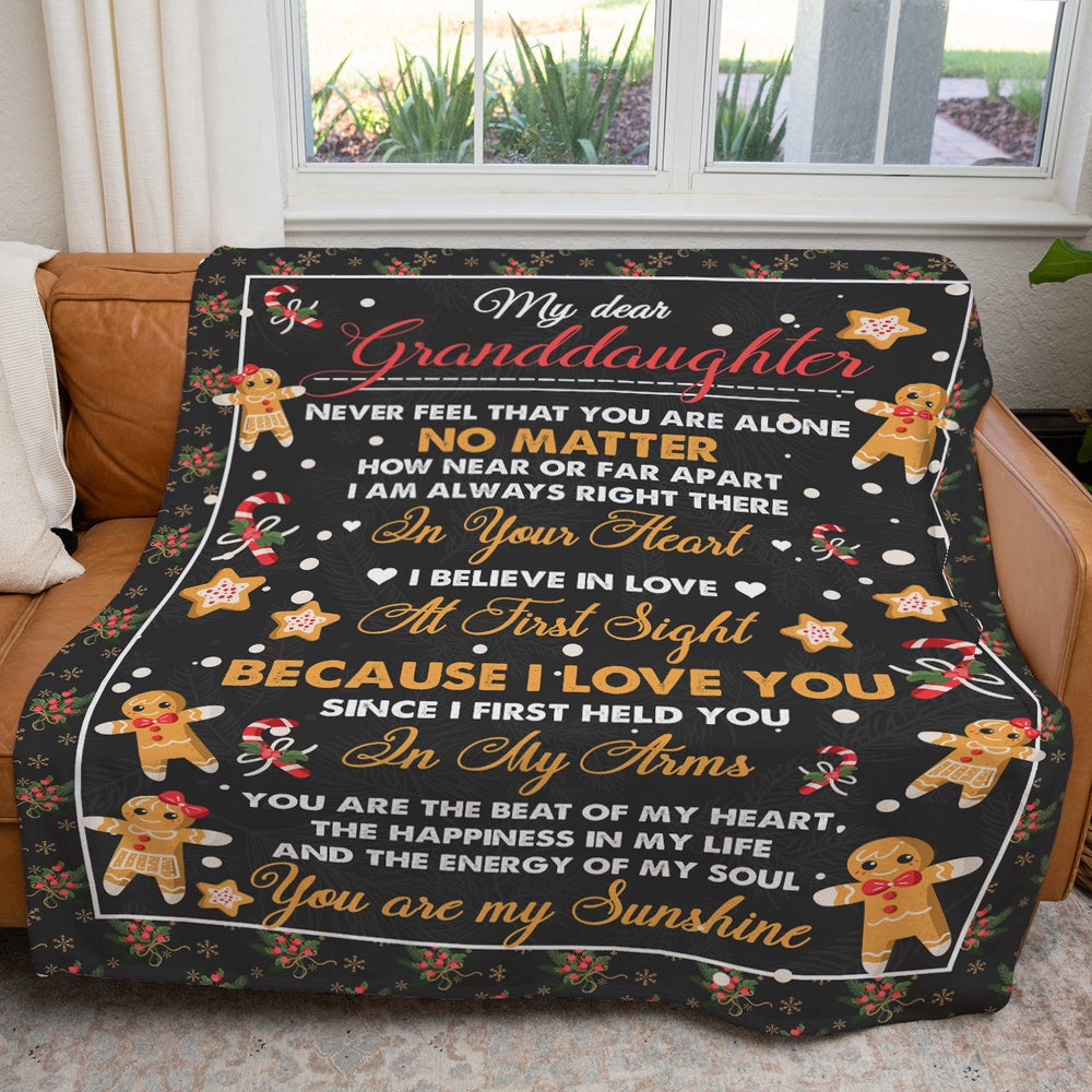 To My Dear Granddaughter Christmas Blanket, Never Feel That You Are Alone, I Am In You Heart Blanket, Christmas Blanket