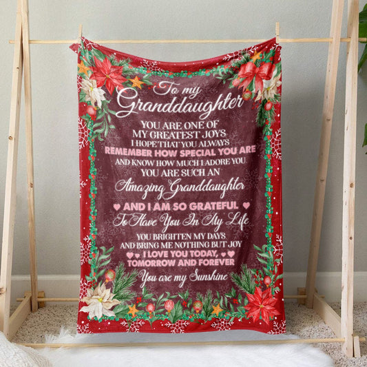 To My Granddaughter Christmas Blanket, You Are My Greatest Joy, Love You Today Tomorrow Forever Blanket From Grandma Blanket, Christmas Blanket