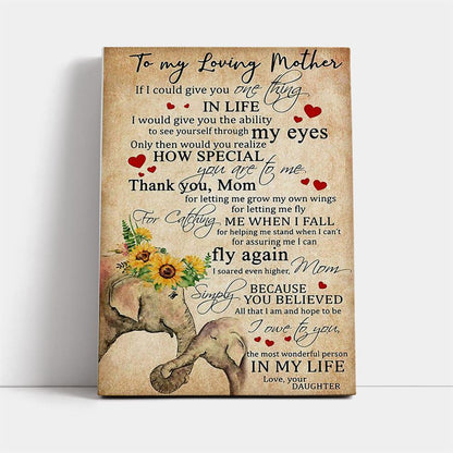 To My Loving Mother The Most Wonderful Person In My Life Elephant Canvas, Mother's Day Canvas Art, Gift For Mom, Birthday Gift, Mother's Day Wall Art