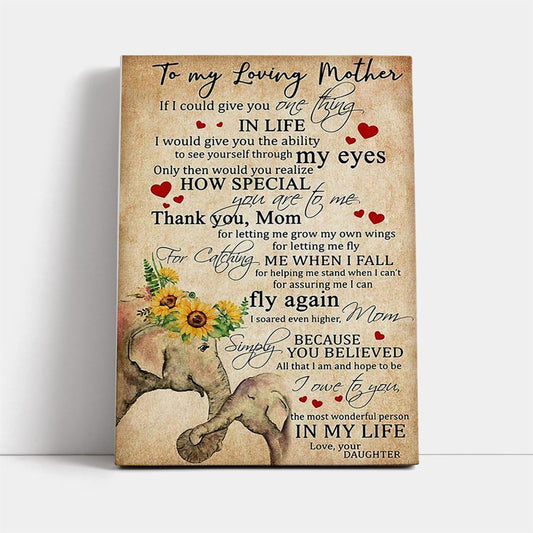 To My Loving Mother The Most Wonderful Person In My Life Elephant Canvas, Mother's Day Canvas Art, Gift For Mom, Birthday Gift, Mother's Day Wall Art