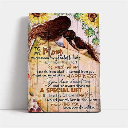 To My Mom Canvas Mother S Day Gifts Mom Canvas, Mother's Day Canvas Art, Gift For Mom, Birthday Gift, Mother's Day Wall Art