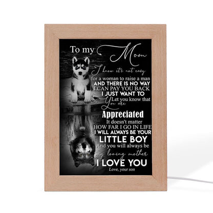To My Mom From Son Husky Frame Lamp, Mother's Day Night Light, Best Mom Ever, Gift For Mom