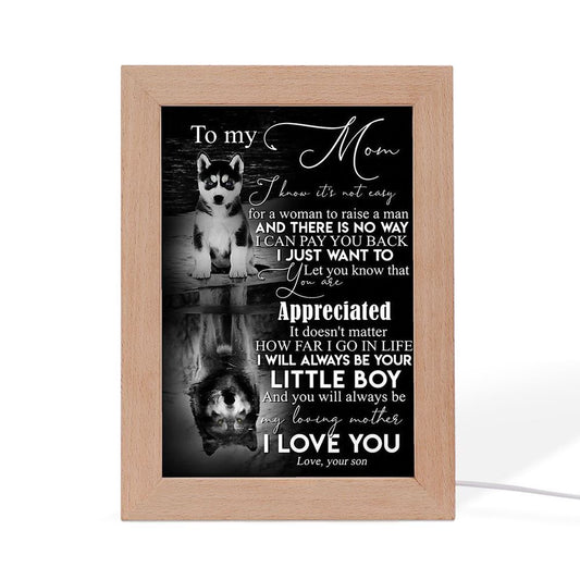 To My Mom From Son Husky Frame Lamp, Mother's Day Night Light, Best Mom Ever, Gift For Mom