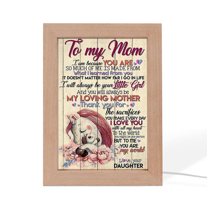 To My Mom I Am Because You Are Mother's Day 2 Frame Lamp, Mother's Day Night Light, Best Mom Ever, Gift For Mom