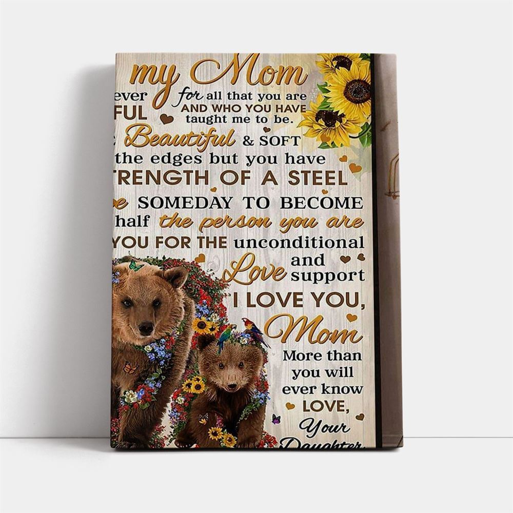 To My Mom I Am Forever Grateful Mother's Day Canvas, Mother's Day Canvas Art, Gift For Mom, Birthday Gift, Mother's Day Wall Art