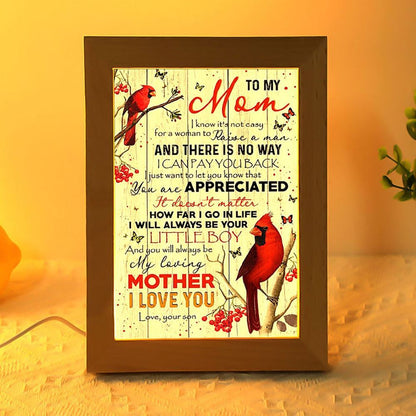 To My Mom I Know It's Not Easy To Raise A Man Mother's Day Frame Lamp, Mother's Day Night Light, Best Mom Ever, Gift For Mom
